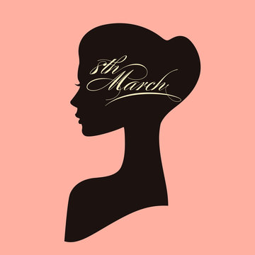 Beautiful female face silhouette of attractive girl in profile. 8 March women's day greeting card with portrait and calligraphic text
