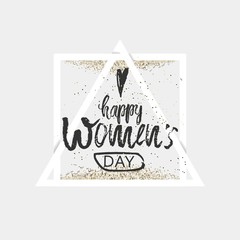 Happy International Women s Day on March 8th design background. Lettering design. March 8 greeting card. Background template for International Womens Day. Vector