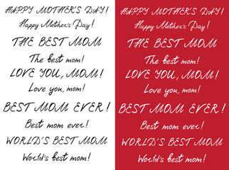 Happy mother's day handlettering set. Black on white. White on dark red. vector illustration. vector illustration.