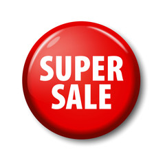 Bright red round button with words 'Super Sale' on white background with shadow. Plastic circle label with discount offer. Realistic vector illustration.