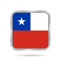 Flag of Chile. Shiny metallic gray square button.