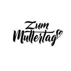 Fototapeta premium Happy Mother's Day Germany Greeting Card. Black Hand Calligraphy Inscription. Lettering Illustration