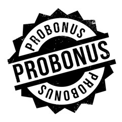 Probonus rubber stamp. Grunge design with dust scratches. Effects can be easily removed for a clean, crisp look. Color is easily changed.