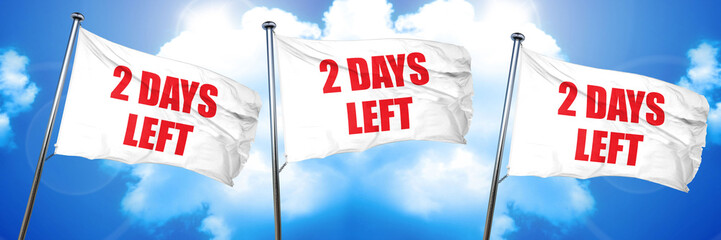 2 days left, 3D rendering, triple flags