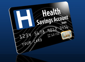 Health Savings Account debit card going to be used more according to President Trump. Here's one, a mock card to illustrate the concept.  