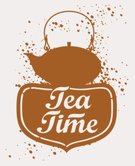 Hand drawn illustration of teapot with lettering. Tea time