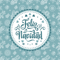 Feliz navidad. Xmas card on Spanish language.