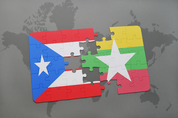 puzzle with the national flag of puerto rico and myanmar on a world map