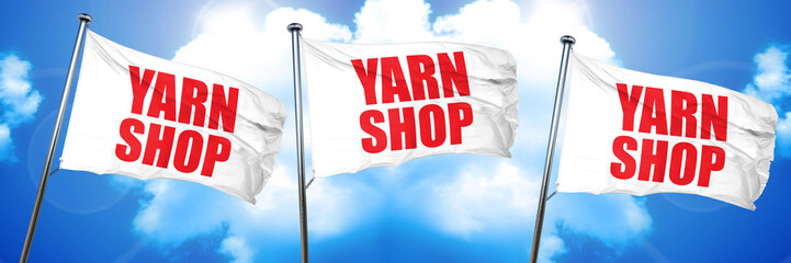 yarn shop, 3D rendering, triple flags