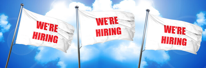 We are hiring sign, 3D rendering, triple flags