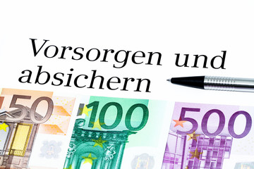 Vorsorgen und Absichern