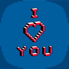 Fototapeta premium I love you phrase created in digital technology style, vector 8 bit heart shape. Romance theme pixel art inscription, contemporary Valentine Day card.