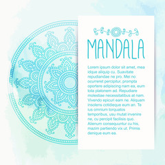 Hand-drawn mandala on the watercolor background. Greeting, invitation card. Henna design. Bohemian style. Elements for design. Vector illustration.