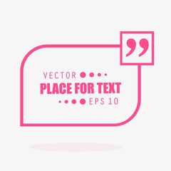 Abstract concept vector empty speech square quote text bubble. For web and mobile app isolated on background, illustration template design, creative presentation, business infographic social media.