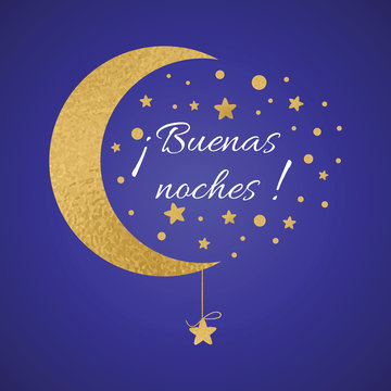 Vector postcard with text Good night in spanish language. Wishing card  witing card with moon and stars in gold colors Stock Vector | Adobe Stock