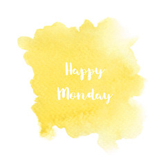 Happy Monday text on yellow watercolor background