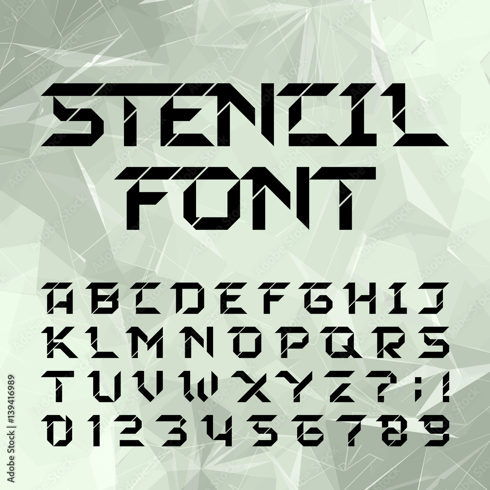 Fototapete stencil alphabet typeface. geometric type letters and numbers on a grey polygonal background. vector