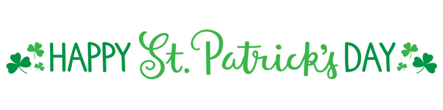 ST PATRICK’S DAY Hand Lettering Banner With Shamrocks