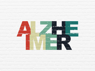 Medicine concept: Alzheimer on wall background