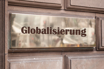 Schild 205 - Globalisierung - obrazy, fototapety, plakaty