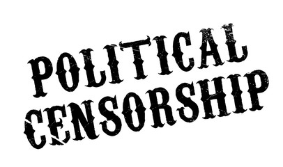 Political Censorship rubber stamp. Grunge design with dust scratches. Effects can be easily removed for a clean, crisp look. Color is easily changed.