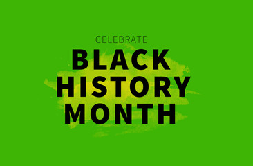 Naklejka premium Celebrate Black History Month
