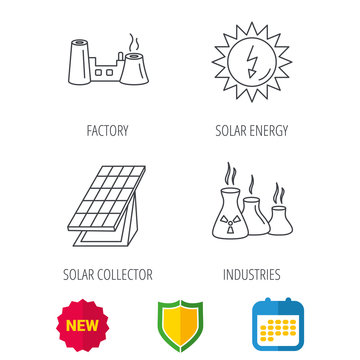 Solar collector energy, factory and industries icons. Solar energy linear signs. Shield protection, calendar and new tag web icons. Vector