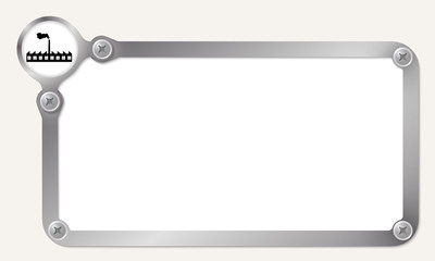 Metal frame for your text with factory icon