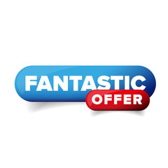 Fantastic Offer button