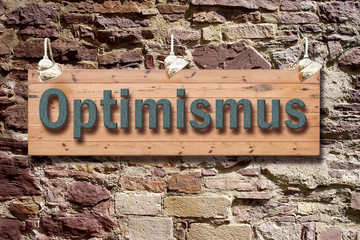 Schild 209 - Optimismus