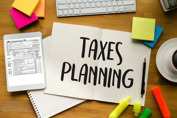 Time for Taxes Planning Money Financial Accounting Taxation and Individual income tax return form