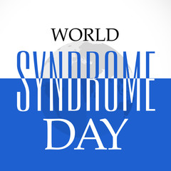 Down Syndrome Day.