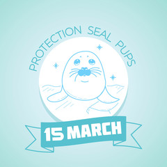 15 March Protection seal pups