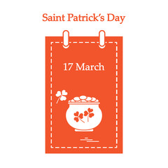 Cute vector illustration: calendar with a pot full of gold coins and clover for St. Patrick's Day.
