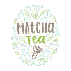 Matcha tea label. Vector hand drawn lettering and doodles