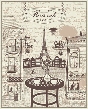 Parisian street cafe with views of the Eiffel Tower and old buildings on the background of the manuscript