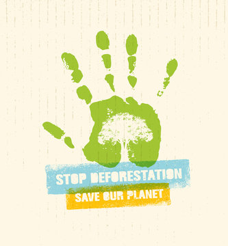Stop Deforestation Eco Green Banner. Organic Creative Vector Design Concept On Recycled Paper Background With Handprint