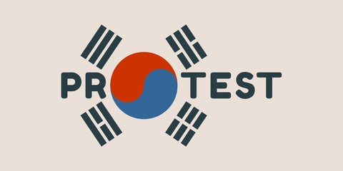 Protest word. Vector illustration relative to Korean politic crisis. National flag elements. Billboard concept