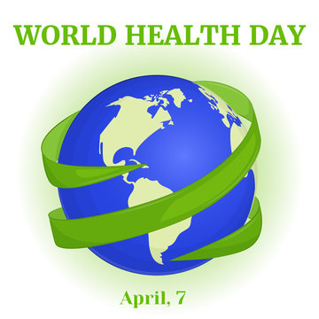 World Health Day background with green ribbon around globe in cartoon style. Vector illustration for you design, card, banner, poster, calendar or placard template. April 7. Holiday Collection.
