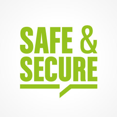 safe and secure