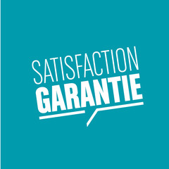 satisfaction garantie