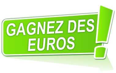gagnez des euros sur étiquette verte