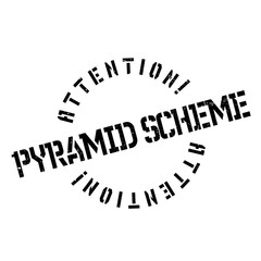 Pyramid Scheme rubber stamp. Grunge design with dust scratches. Effects can be easily removed for a clean, crisp look. Color is easily changed.