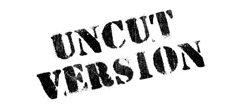 Uncut Version rubber stamp. Grunge design with dust scratches. Effects can be easily removed for a clean, crisp look. Color is easily changed.