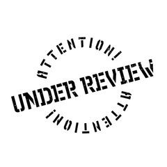 Under Review rubber stamp. Grunge design with dust scratches. Effects can be easily removed for a clean, crisp look. Color is easily changed.