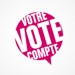 votre vote compte
