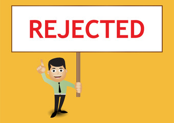 Man holding sign to showing word, Rejected