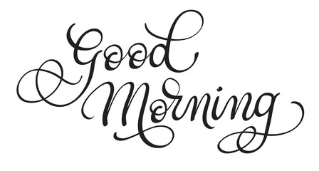 Fototapeta na wymiar Good morning vector text on white background. Calligraphy lettering illustration EPS10