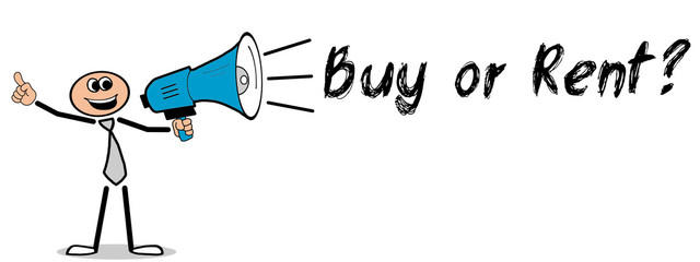 Buy or Rent? / Mann mit Megafon