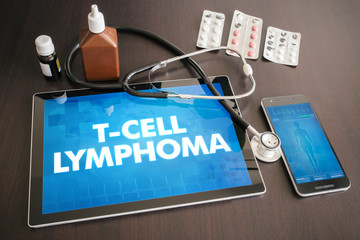 T-cell lymphoma (cancer type) diagnosis medical concept on tablet screen with stethoscope